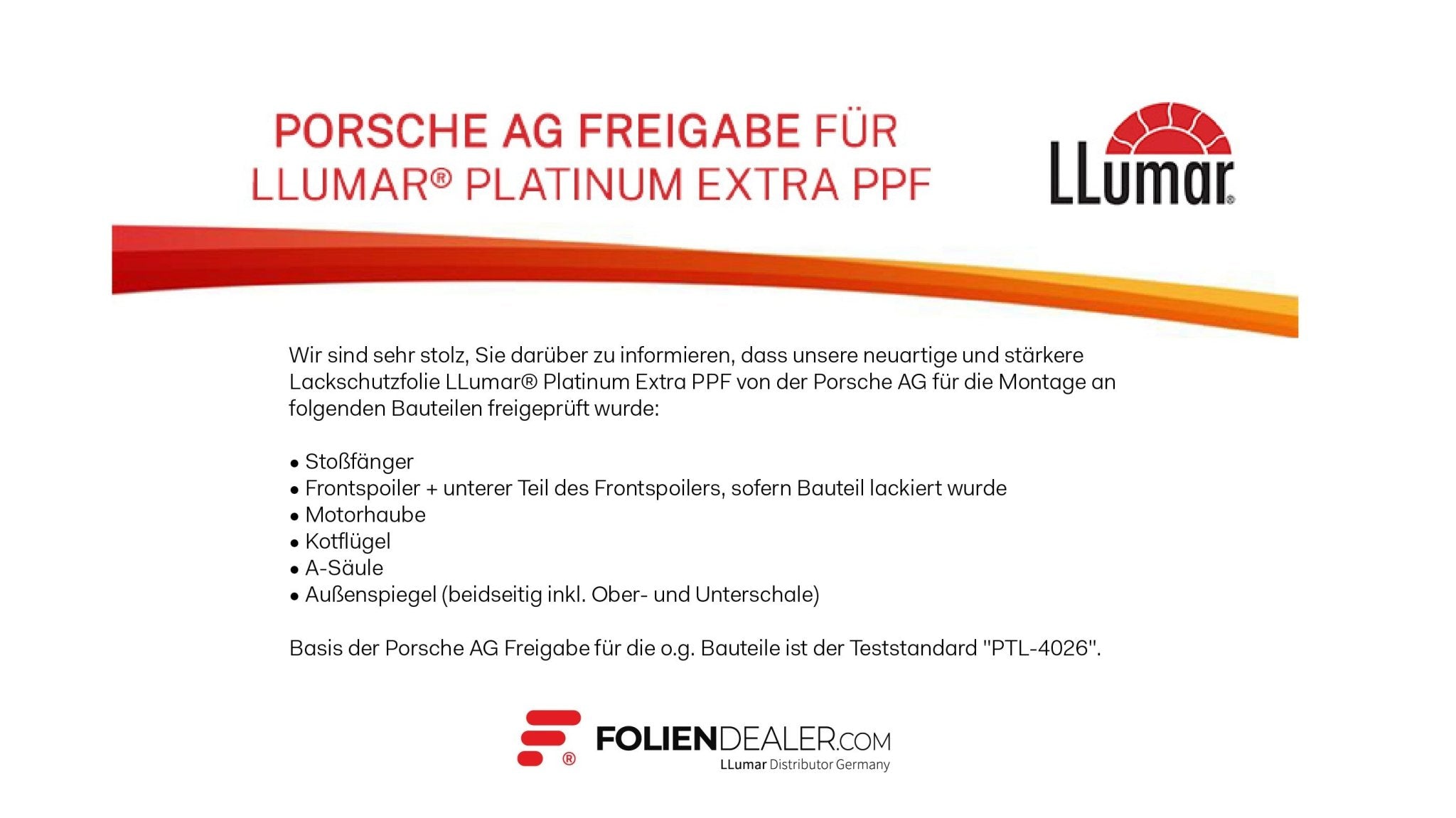 Freigabe der LLumar® Platinum Extra PPF von der Porsche AG - Foliendealer.com